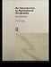 An Introduction to Agricultural Geography by David Grigg