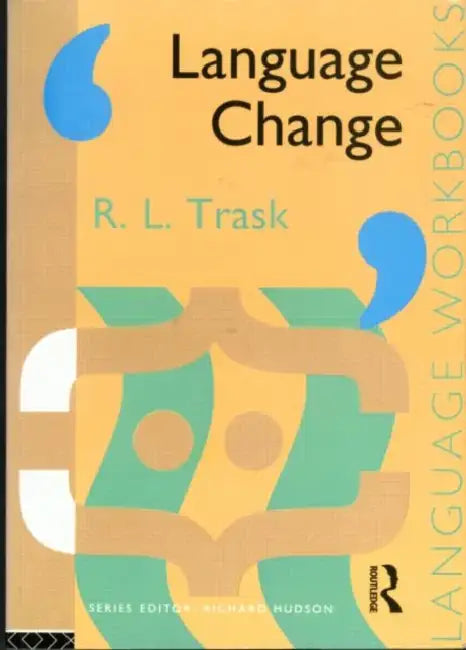 Language Change by Larry Trask