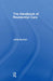The Handbook of Residential Care by John Burton