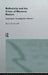 Reflexivity And The Crisis of Western Reason: Logological Investigations: Volume One by Barry Sandywell