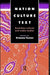 Nation, Culture, Text: Australian Cultural and Media Studies by Graeme Turner