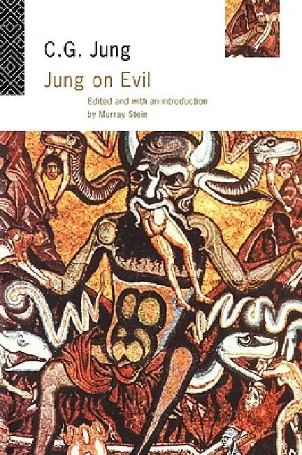 Jung on Evil by C. G. Jung
