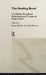 The Healing Bond: The Patient-Practitioner Relationship and Therapeutic Responsibility by Susan Budd, Ursula Sharma