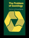 The Problem of Sociology by David Lee