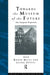 Towards the Museum of the Future: New European Perspectives by Miles Roger