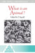What Is an Animal? by Tim Ingold