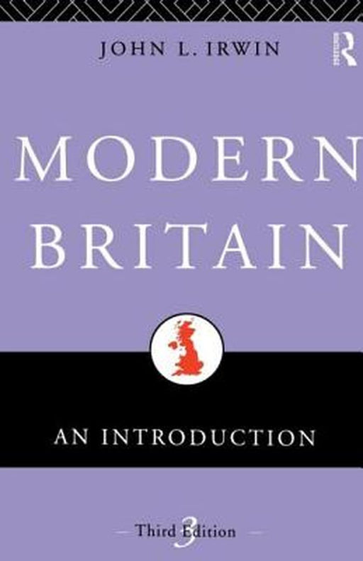 Modern Britain: An Introduction by John Irwin