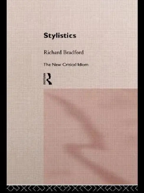 Stylistics by Richard Bradford