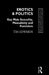 Erotics and Politics: Gay Male Sexuality, Masculinity and Feminism by Tim Edwards