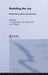 Modelling the City: Performance, Policy and Planning by C. S. Bertuglia, G. P. Clarke, A. G. Wilson