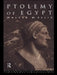 Ptolemy of Egypt by Walter M. Ellis