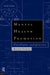 Mental Health Promotion: Paradigms and Practice by Keith Tudor