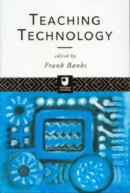 Teaching Technology by Frank Banks