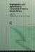 Segregation and Apartheid in Twentieth Century South Africa by William Beinart