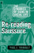 Re-reading Saussure: The Dynamics of Signs in Social Life by Paul J. Thibault