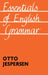 Essentials of English Grammar: 25th Impression, 1987 by Otto Jespersen