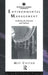 Environmental Management: Guidelines for Museums and Galleries by Cassar May