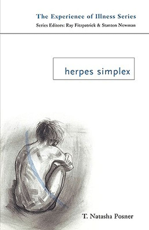 Herpes Simplex by T. Natasha Posner
