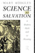 Science as Salvation: A Modern Myth and its Meaning by Mary Midgley