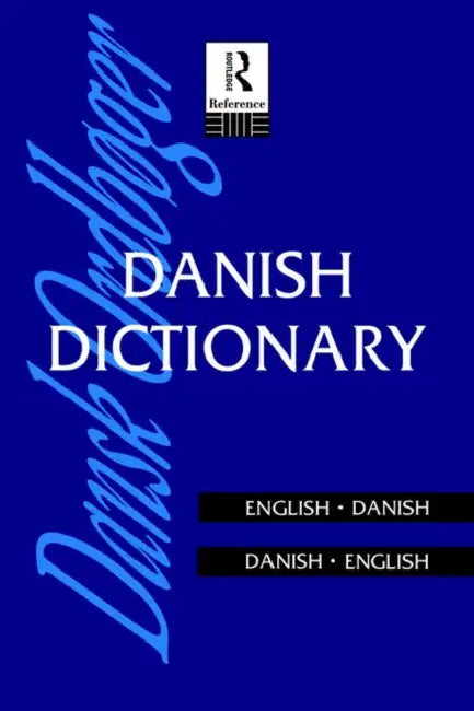 Danish Dictionary: Danish-English, English-Danish by Anna Garde