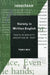 Variety in Written English: Texts in Society/Societies in Text by Tony Bex