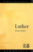 Luther by Michael Mullett