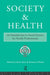 Society and Health: An Introduction to Social Science for Health Professionals by Rosemary Gillespie, Graham Moon