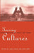 Touring Cultures: Transformations of Travel and Theory by Chris Rojek, John Urry