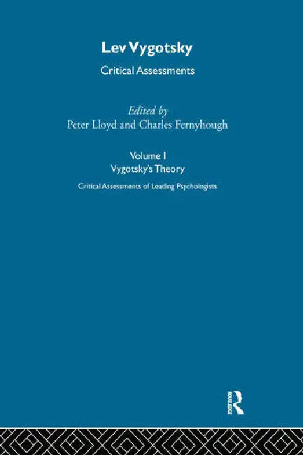 Lev Vygotsky: Critical Assessments by Fernyhough Charles