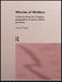 Worlds Of Welfare: Understanding the Changing Geographies of Social Welfare Provision by Steven Pinch