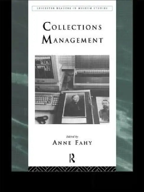 Collections Management by Anne Fahy