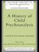A History of Child Psychoanalysis by Pierre Geissmann