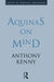 Aquinas on Mind by Sir Anthony Kenny