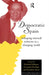 Democratic Spain: Reshaping External Relations in a Changing World by Richard Gillespie, Fernando Rodrigo, Jonathan Story