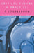 Critical Theory and Practice: A Coursebook by Keith Green, Jill Lebihan