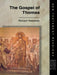 The Gospel of Thomas by Richard Valantasis