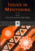 Issues in Mentoring by Trevor Kerry, Ann Shelton Mayes