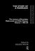 The Story of a Marriage - The Letters of Bronislaw Malinowski and Elsie Masson 1916-20 by Wayne Helena