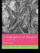 Cartographies of Diaspora: Contesting Identities by Avtar Brah