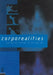 Corporealities: Dancing Knowledge, Culture and Power by Susan Leigh Foster