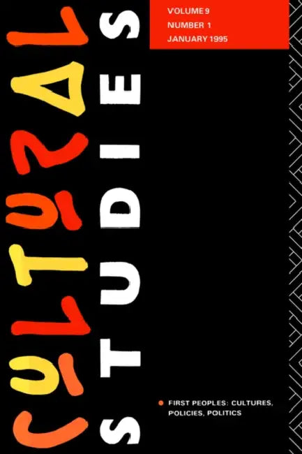 Cultural Studies: Volume 9 Issue 1 by Lawrence Grossberg, Janice Radway