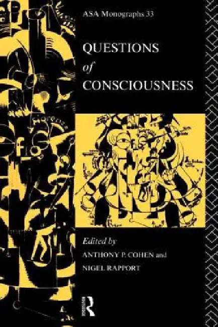 Questions of Consciousness by Anthony P. Cohen