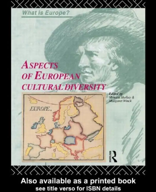 Aspects Of European Cultural Diversity by Monica Shelley, Margaret Winck
