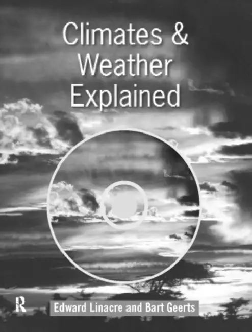 Climates and Weather Explained by Geerts Bart