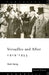 Versailles and After, 1919-1933 by Ruth Henig