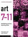 Art 7-11: Developing Primary Teaching Skills by Linda Green
