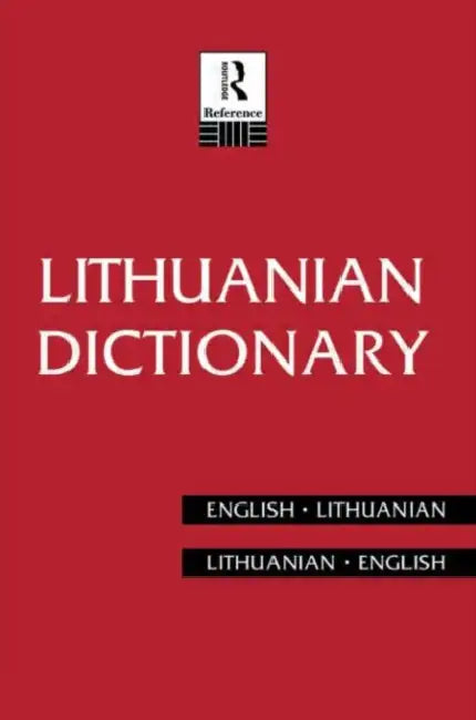 Lithuanian Dictionary: Lithuanian-English, English-Lithuanian by Bronius Piesarskas, Bronius Svecevicius