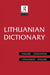Lithuanian Dictionary: Lithuanian-English, English-Lithuanian by Bronius Piesarskas, Bronius Svecevicius