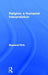 Religion: A Humanist Interpretation by Raymond William Firth