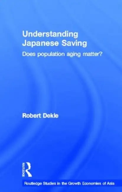 Understanding Japanese Savings: Does Population Aging Matter? by Dekle Robert